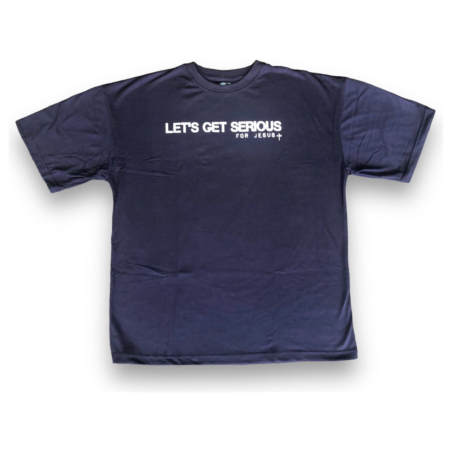 Serious For Jesus 2 Timothy 4:7 Oversized Tee